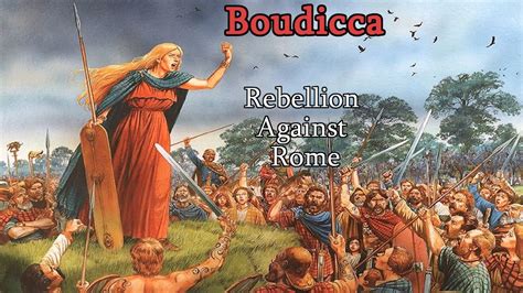 Rebelião de Boudicca: Rainha Britânica Lidera Revolta contra Domínio Romano em Busca da Liberdade